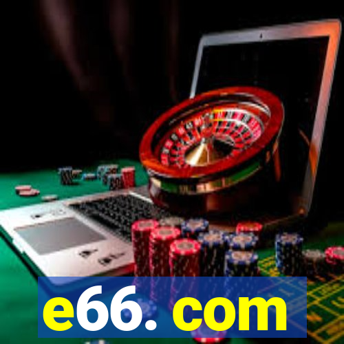 e66. com